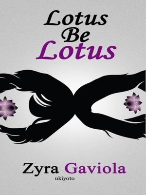 cover image of Lotus be Lotus